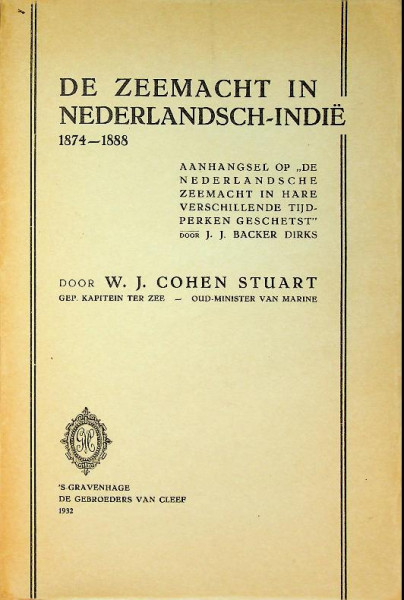 De Zeemacht in Nederlandsch-Indie 1874-1888